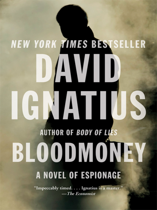 Détails du titre pour Bloodmoney par David Ignatius - Liste d'attente
